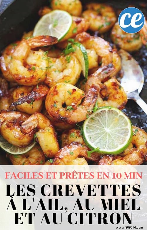 The Delicious Recipe for Prawns with Garlic, Honey and Lemon (Ready in 10 Min). 