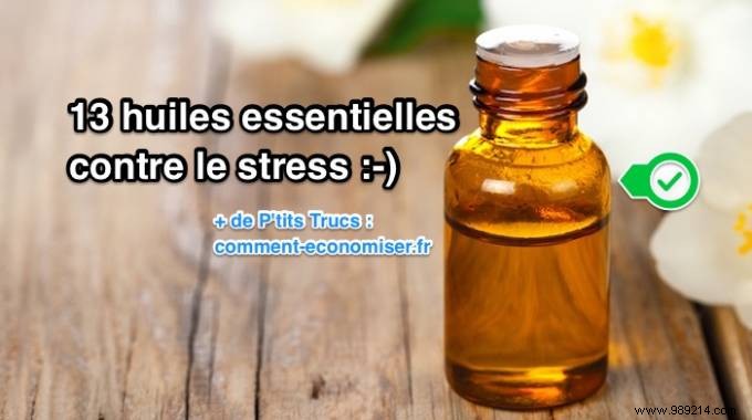 13 Effective Essential Oils To Relieve Stress Naturally. 