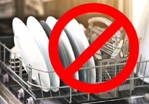 Dishwasher:13 Objects to NEVER Put Inside. 