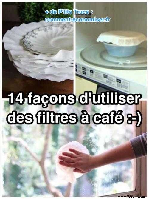 14 Surprising Ways to Use Coffee Filters. Don t miss #11! 