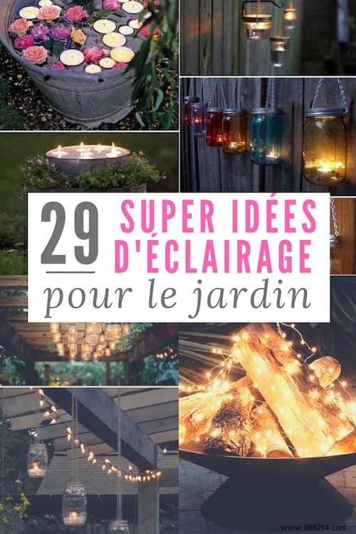 29 Awesome Garden Lighting Ideas (Inexpensive And Easy To Make). 