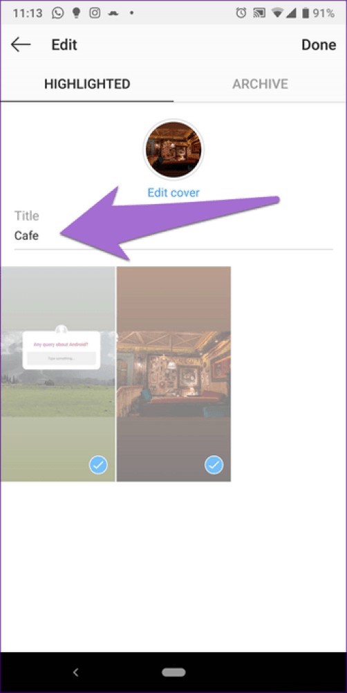 Top 9 Instagram Story Highlights Tips and Tricks 