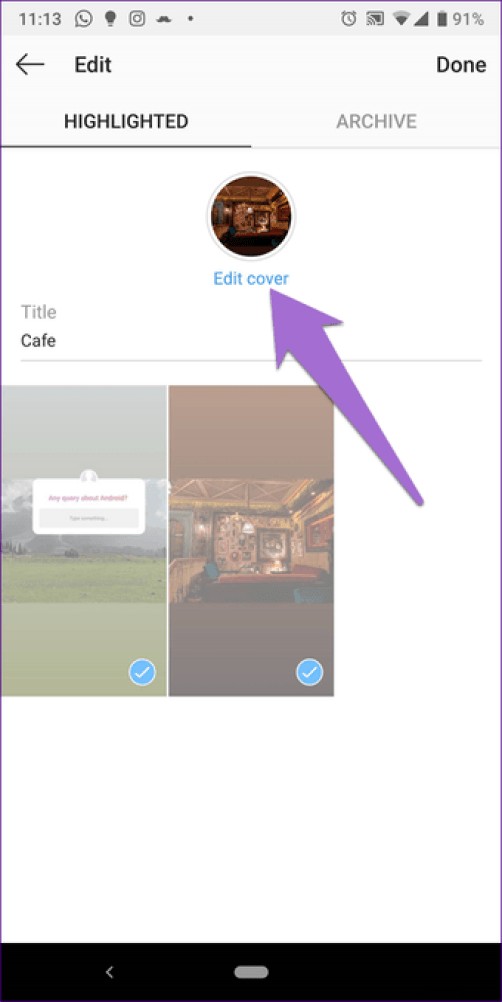 Top 9 Instagram Story Highlights Tips and Tricks 