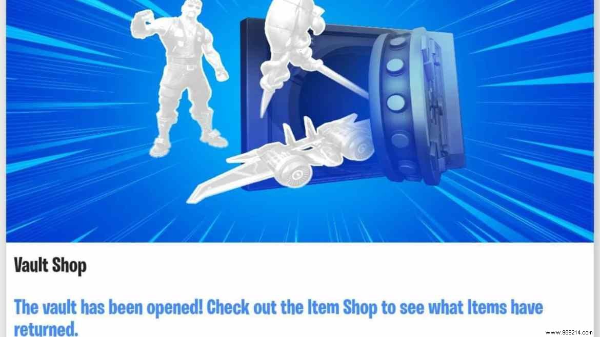 The Fortnite Vault shop has been opened:get the best cosmetics now 