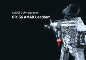 COD Warzone:The Best CR-56 AMAX Warzone Loadout With Details 