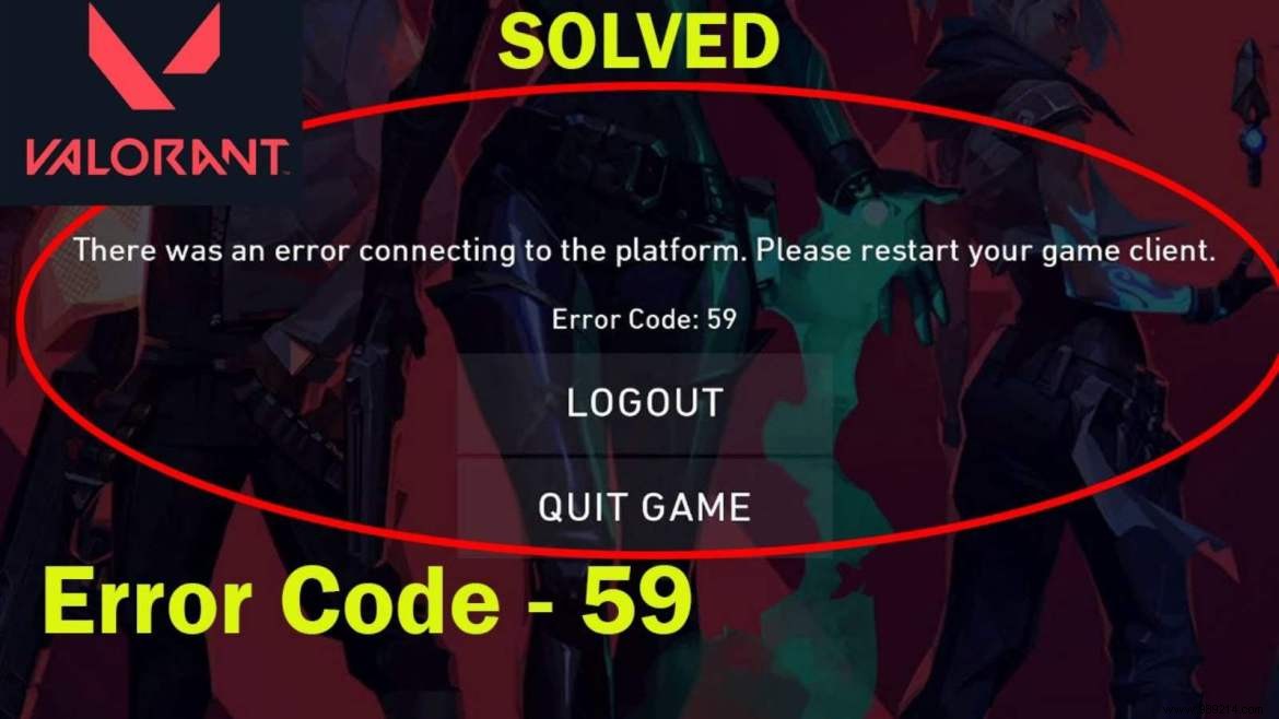 How to easily fix Valorant error code 59:everything you need to know 