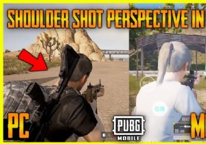 Shoulder Perspective Mode in PUBG Mobile Coming Soon, Developers Plan to In Global Beta 