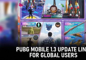 PUBG Mobile 1.3 Update Using TapTap:Download Guide 