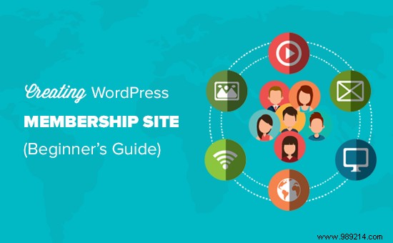 Ultimate Guide to Creating a WordPress Membership Site