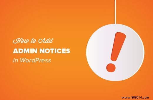 How to Add Custom Admin Notices in WordPress