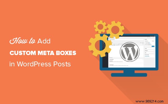 How to add custom meta boxes in WordPress posts and post types