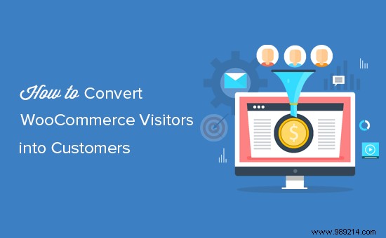 How to convert WooCommerce visitors into customers