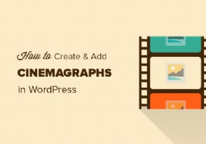 How to create and add cinemagraphs in WordPress