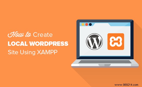 How to create a local WordPress site using XAMPP