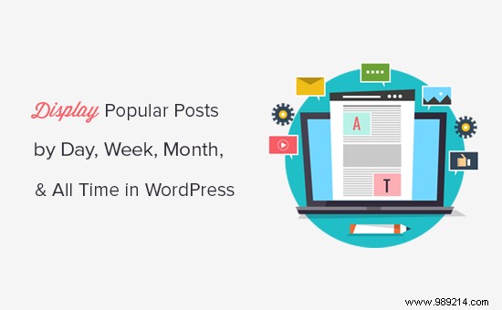 How to display popular posts by day, week and month in WordPress