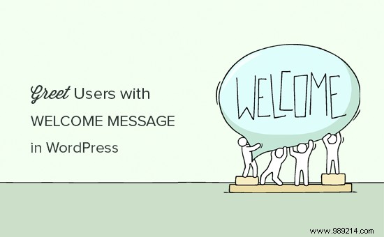 How to greet each user with a custom welcome message in WordPress