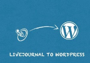 How to switch from LiveJournal to WordPress