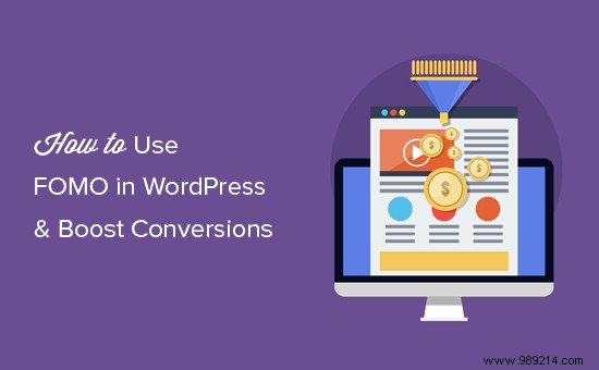How to use FOMO on your WordPress site to increase conversions